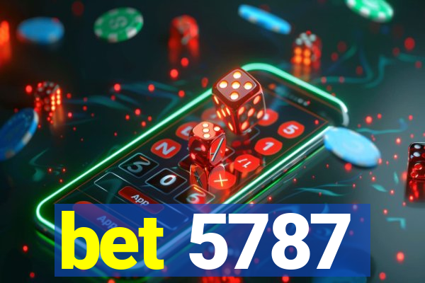 bet 5787